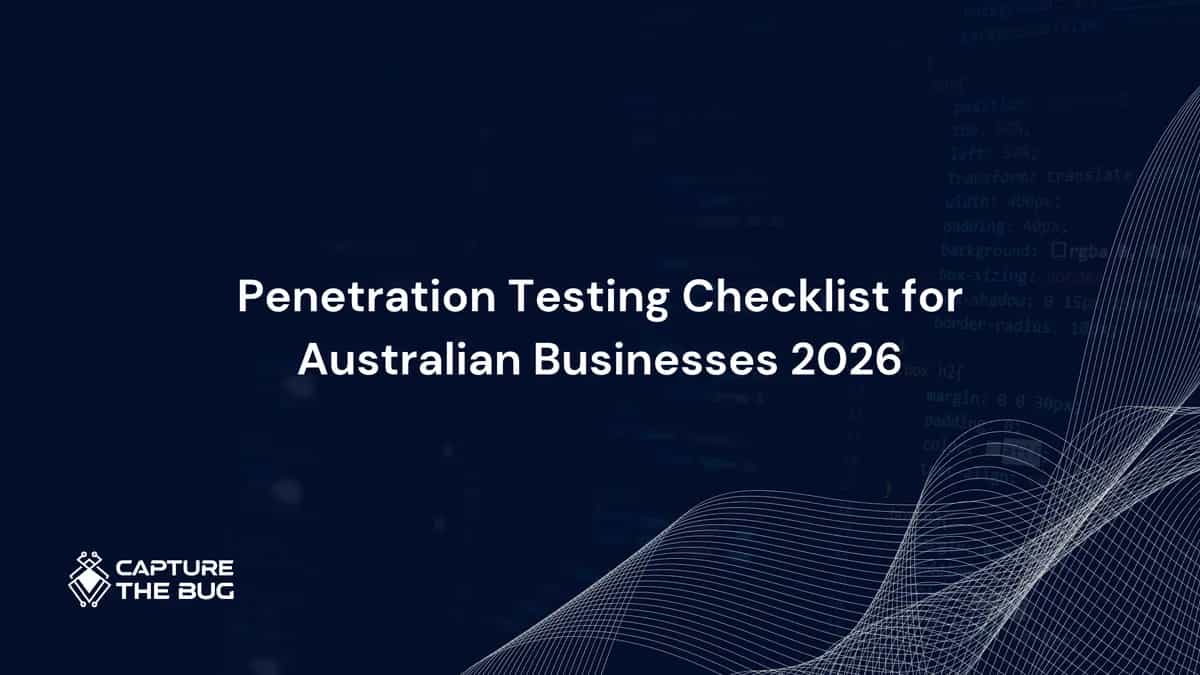 Penetration Testing Checklist for Australian Businesses 2026