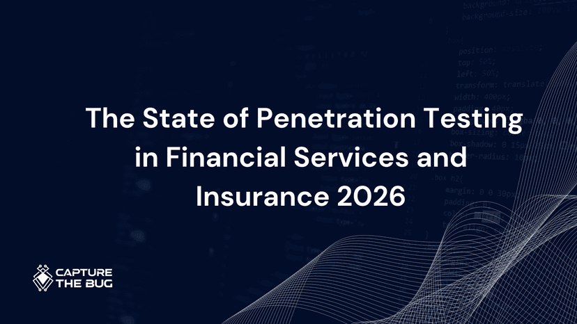 The State of Penetration Testing in Financial Services and Insurance 2026