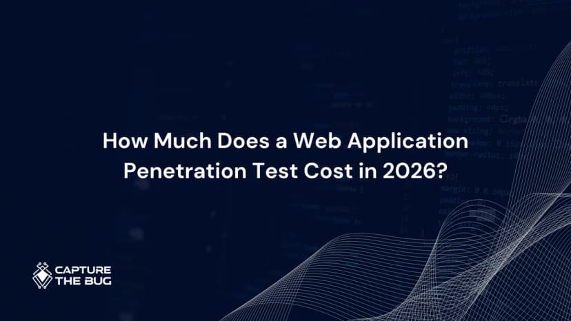 How Much Does a Web Application Penetration Test Cost in 2026? The Scope Calculator Approach