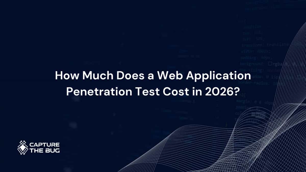 How Much Does a Web Application Penetration Test Cost in 2026? The Scope Calculator Approach