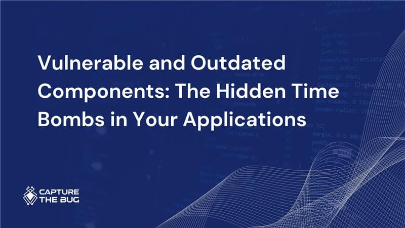 Vulnerable_and_Outdated_Components